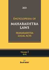 ENCYCLOPEDIA OF MAHARASHTRA LAWS-2021